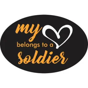 My Heart Belongs to a Soldier Design Oval Magnet